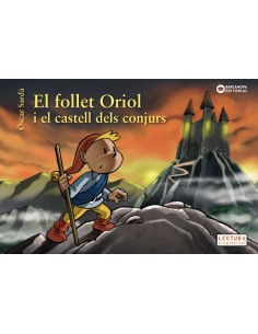 EL FOLLET ORIOL I EL CASTELL DELS CONJURS