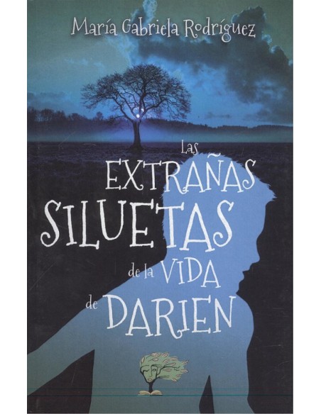 LAS EXTRANAS SILUETAS DE LA VIDA DE DARIEN