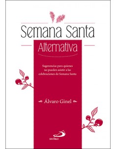 SEMANA SANTA ALTERNATIVA
