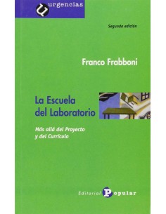 La escuela del laboratorio