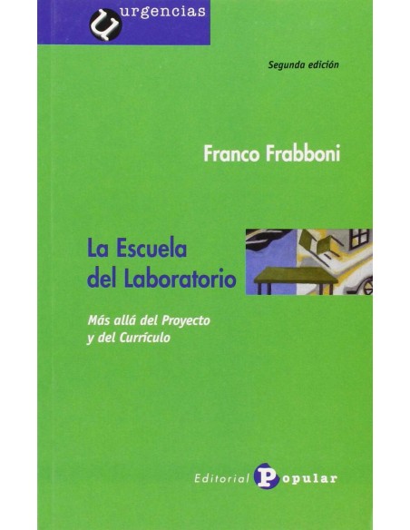 La escuela del laboratorio