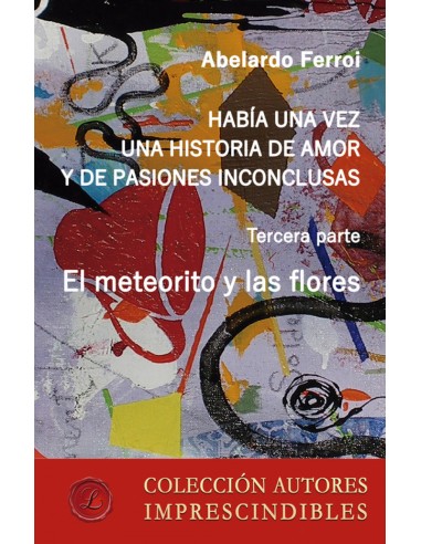 El meteorito y las flores