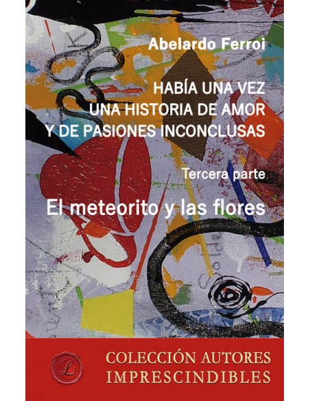 El meteorito y las flores