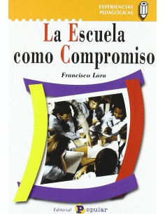 La escuela como compromiso