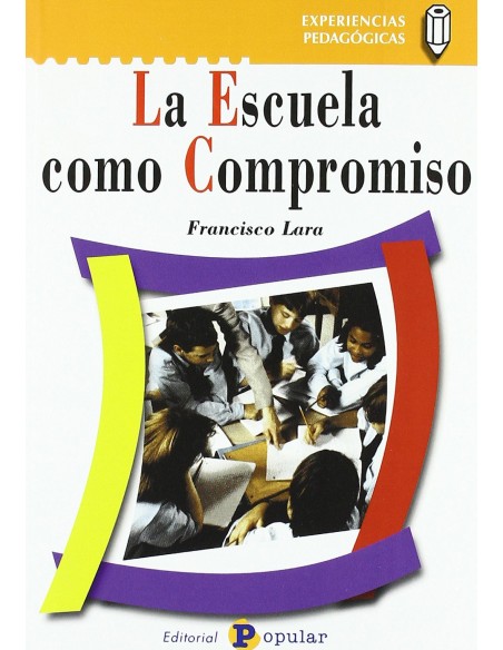 La escuela como compromiso