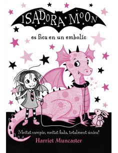 LA ISADORA MOON ES FICA EN UN EMBOLIC