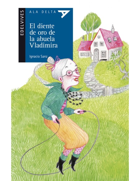 EL DIENTE DE ORO DE LA ABUELA VLADIMIRA