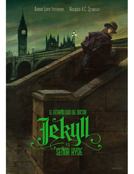 EL EXTRANO CASO DEL DOCTOR JEKYLL Y EL SENOR HYDE