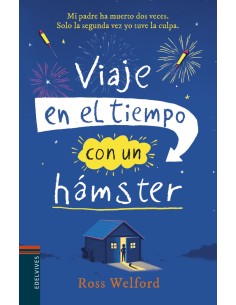 VIAJE EN EL TIEMPO CON UN HAMSTER