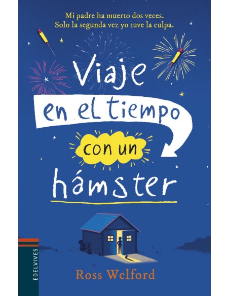 VIAJE EN EL TIEMPO CON UN HAMSTER