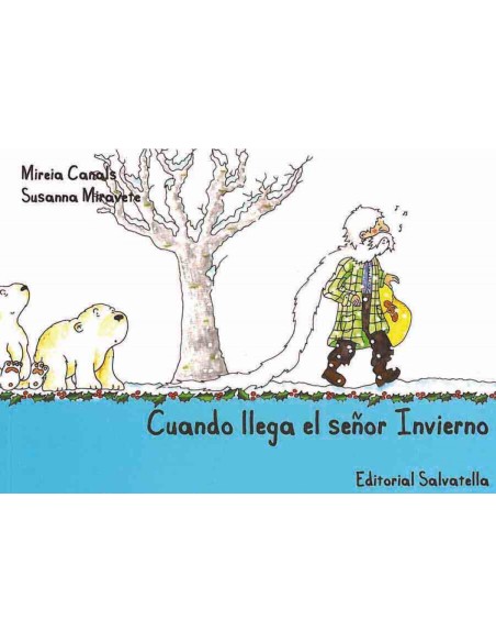 Cuando llega el senor Invierno
