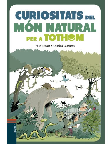 CURIOSITATS DEL MON NATURAL PER A TOTHOM
