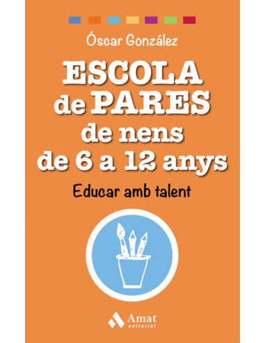 ESCOLA DE PARES DE NENS DE 6 A 12 ANYS