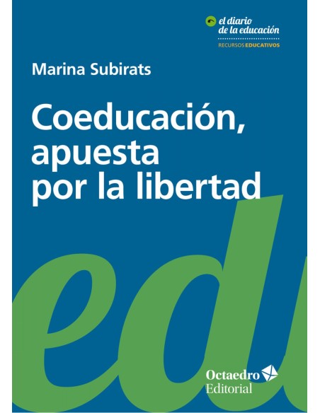 COEDUCACION APUESTA POR LA LIBERTAD