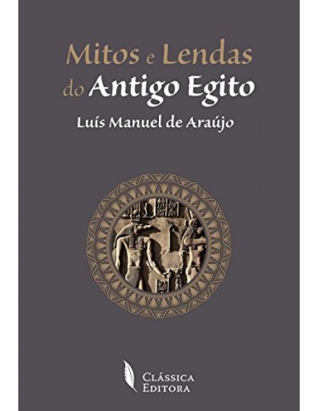Mitos e lendas do Antigo Egito