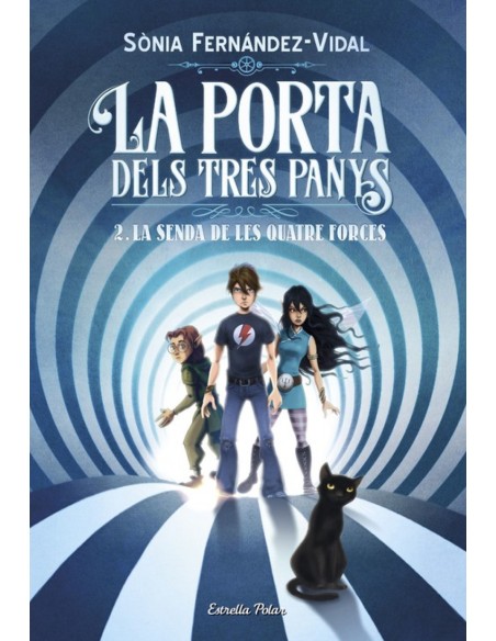 LA SENDA DE LES QUATRE FORCES