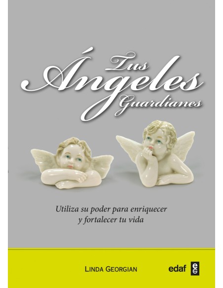 TUS ANGELES GUARDIANES