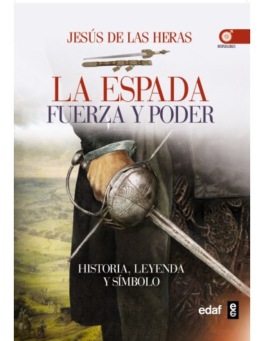 ESPADA LA FUERZA Y PODER