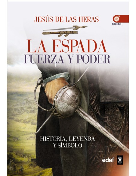 ESPADA LA FUERZA Y PODER