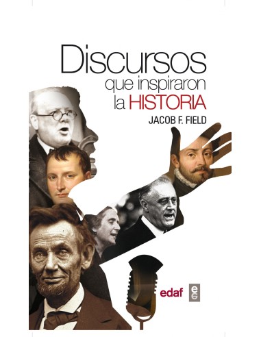 DISCURSOS QUE INSPIRARON LA HISTORIA