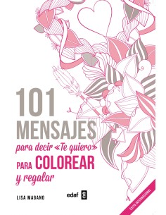 101 MENSAJES PARA DECIR TE QUIERO
