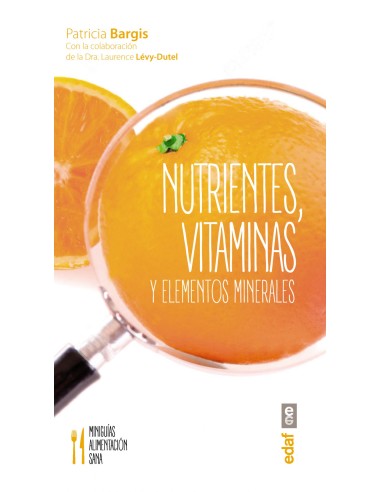 NUTRIENTES VITAMINAS Y ELEMENTOS MINERALES