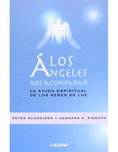 ANGELES NOS ACOMPANAN LOS