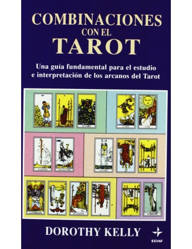 COMBINACIONES CON EL TAROT