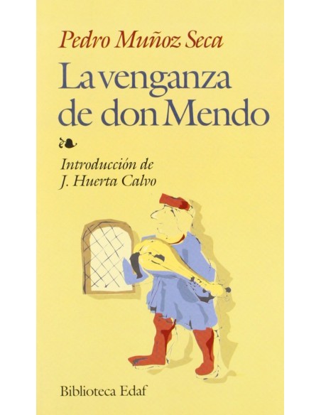 VENGANZA DE DON MENDO LA
