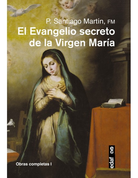 EVANGELIO SECRETO DE LA VIRGEN MARIA EL