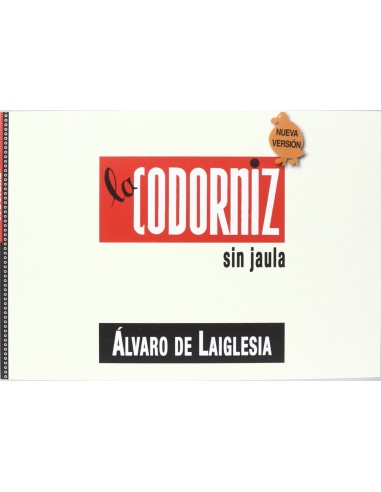 CODORNIZ SIN JAULA LA