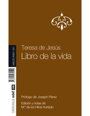 TERESA DE JESUS LIBRO DE LA VIDA