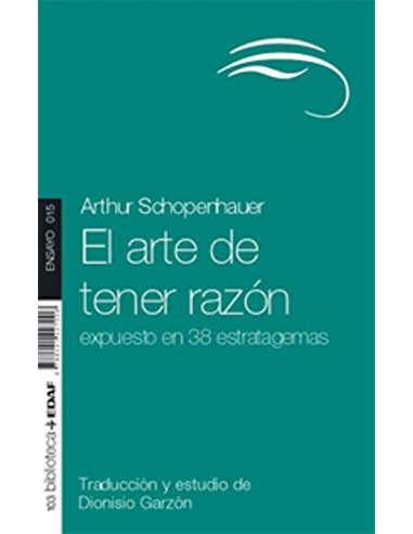 ARTE DE TENER RAZON EL