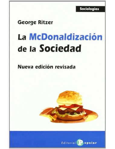 La McDonaldizacion de la sociedad