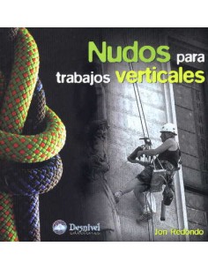 NUDOS PARA TRABAJOS VERTICALES