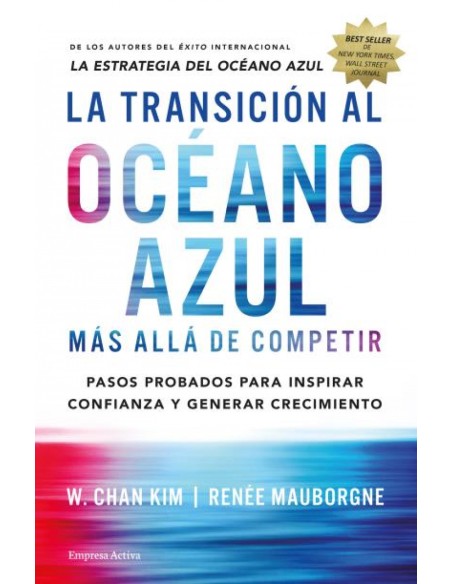 LA TRANSICION AL OCEANO AZUL