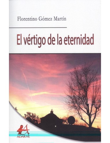 EL VERTIGO DE LA ETERNIDAD