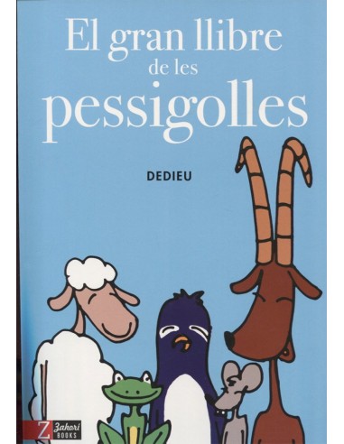 EL GRAN LLIBRES DE LES PESSIGOLLES
