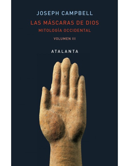 LAS MASCARAS DE DIOS VOL III