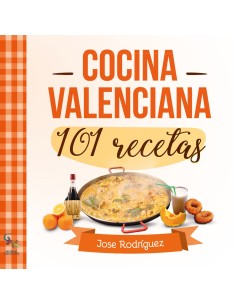 Cocina valenciana 101 recetas