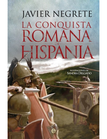 La Conquista romana de Hispania