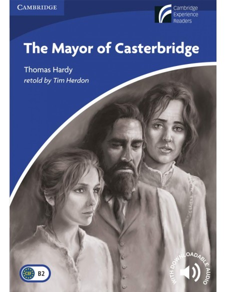 The Mayor of Casterbridge Level 5 Upper intermediate