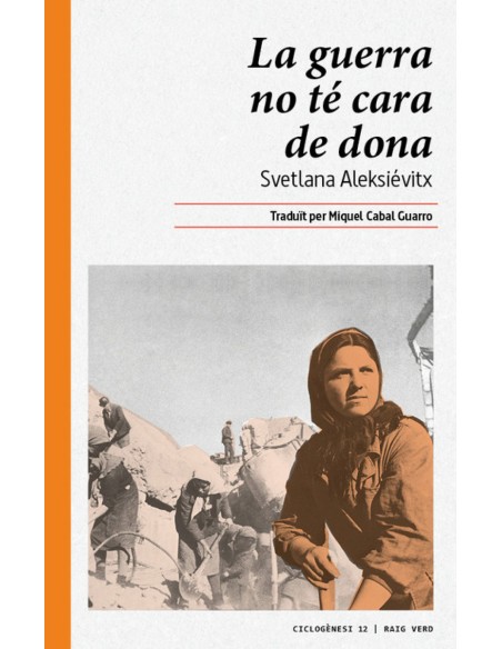 LA GUERRA NO TE CARA DE DONA