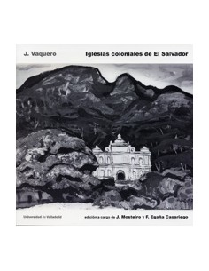 IGLESIAS COLONIALES DE EL SALVADOR