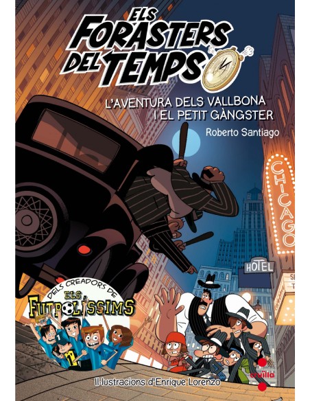 LAVENTURA DELS VALLBONA I EL PETIT GANGSTER