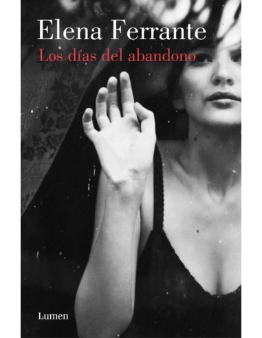 Los dias del abandono