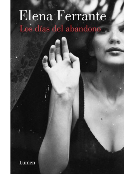 Los dias del abandono
