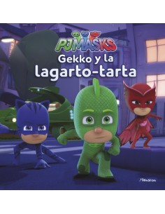 GEKKO Y LA LAGARTO TARTA