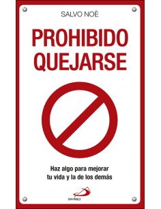 PROHIBIDO QUEJARSE