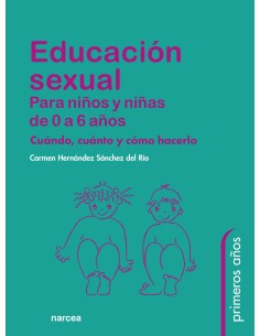 Educacion sexual para ninos y ninas de 0 a 6 anos